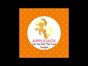 Applejack - Can You Feel The Love Tonight (AI Cover)