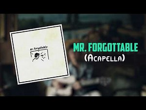 David kushner - MR. FORGETTABLE (Acapella) | Clean & HQ