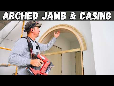 Arched Jamb & Casing Installation | How to Cut & Install