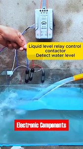 204K views · 1.5K reactions | Liquid level relay control contactor Detect water Level #electrician #electronics #Electronic #electrical #electric | 퐄퐥퐞퐜퐭퐫퐨퐧퐢퐜 퐂퐨퐦퐩퐨퐧퐞퐧퐭퐬 | Facebook