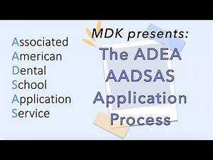 ADEA AADSAS Application Portal & Process | My Dental Key