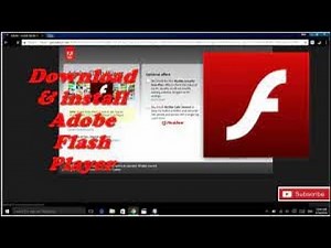 How to download and Install Adobe Flash Player