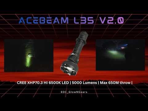 Acebeam L35 V2.0 Review – Real World Beam Test & Top down Shots ‪@NocbaneTechnologyOPCPVTLTD‬