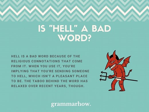 Is Hell A Bad Word? (5 Places Where You Should Not Be Saying It)