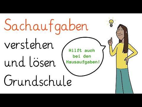 Sachaufgaben verstehen und lösen - Textaufgaben in der Grundschule | Mathematik einfach erklärt