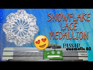 Duet Magazine Pattern: Knitting a Lace Medallion on Passap Duomatic 80 ❄