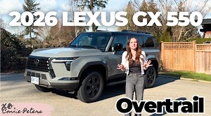2026 Lexus GX 550 Overtrail, the ultimate dream family SUV