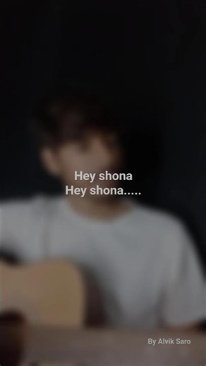 Hey shona song ( with lyrics)|cover by Alvik Saro|#heyshona #shorts