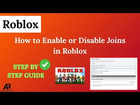 How to Enable or Disable Joins in Roblox