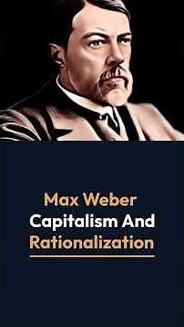 Max Weber Capitalism and Rationalization @sociologylearners1835