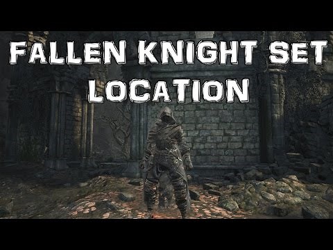 Dark Souls 3: Fallen Knight Set Location