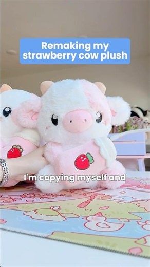 Remaking my strawberry cow plush! What do you think?