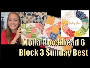 MODA Blockheads 6 Week 3 #blockhead6