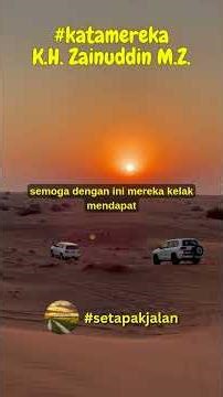 Inspirasi Kata bijak motivasi #KHZainuddinMZ #SetapakJalan #KataMereka