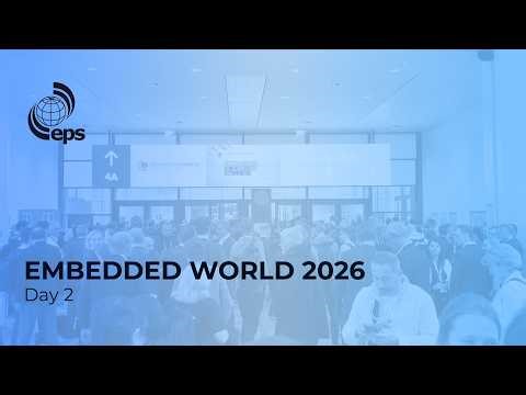 Securing the IoT Edge & Next-Gen FPGAs: Embedded World 2026 Highlights