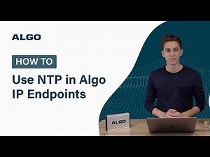 How to Use Network Time Protocol (NTP) in Algo IP Endpoints