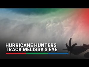 Hurricane Melissa tracked by storm hunters flying into its eye | ABS-CBN News