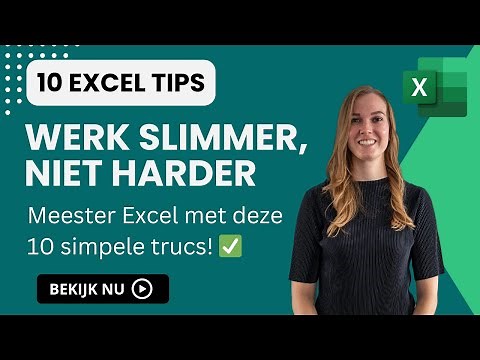 10 Excel tips om je leven makkelijker te maken✅