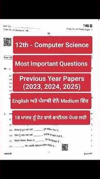 12th - Computer Science (Most Important Questions + PYQ) for Punjab Board Students for Final Exam