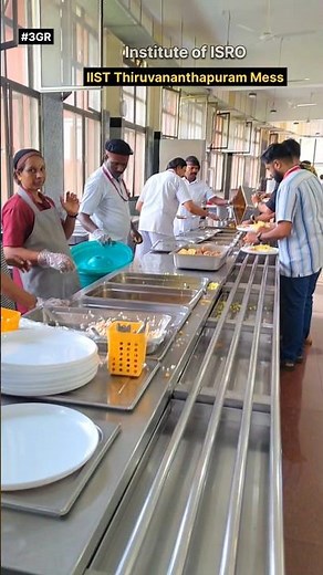 Exploring the IIST Thiruvananthapuram Mess!🍛🍜 #IIST #mess #ISRO #ISROinternship #shorts #3gr #viral