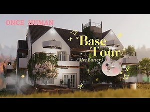 ONCE HUMAN - Cute and Cozy cottage house base tour