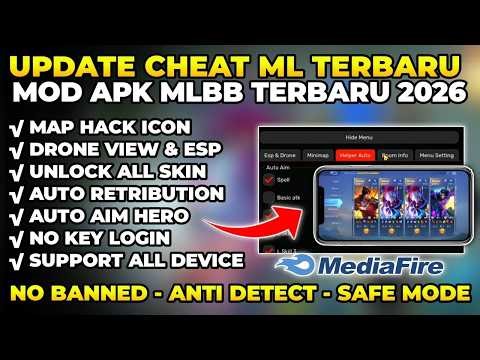 CHEAT ML TERBARU 2026 ANTI BANNED - MOD MENU MAP HACK MOBILE LEGENDS UNLOCK ALL SKIN TERBARU