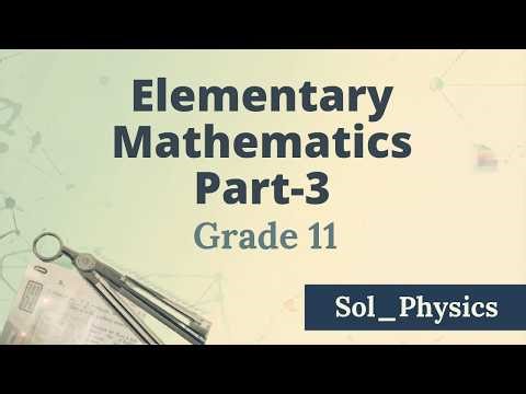 ELEMENTARY MATHEMATICS - PART 3 (Differentiation and Integration)