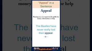 Appeal Meaning Appeal in a Sentence Most common words in English shorts
