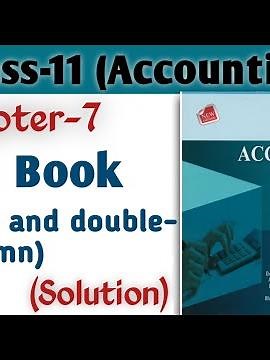 Cash Book Class-11 (Single and double-Column) Full Solution || Chapter-7 || Asmita's Publication ||