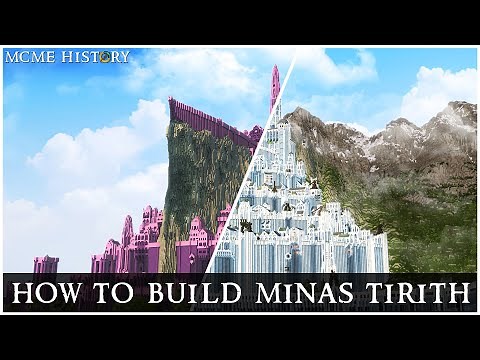 How we built Minas Tirith - MCME History