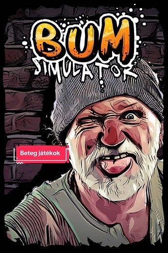 Bum Simulator: Az abszurd túlélés játéka