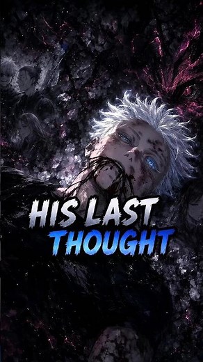 Gojo’s Final Thoughts Before Death Revealed! 😭 | Jujutsu Kaisen Chapter 236 #gojo #jjk
