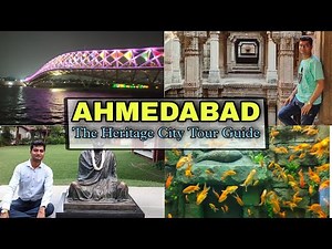 Must Visit Places In Ahmedabad | Ahmedabad City Tour 2023 | Ahmedabad Tour Guide | Tourist Places