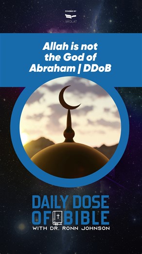 5.1K views · 146 reactions | Allah is not the God of Abraham | DDoB WANT MORE? Get access to the rest of the Daily Dose of Bible video series with Dr Ronn Johnson by joining the DRMSH Community! Do you want to learn more? Type "LINK" in the comment section, and I'll send you a great resource via direct message. | Michael S. Heiser | Facebook