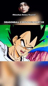 114K views · 3.8K reactions | Dragonball Z episode 78 part 02 #dbz #TAGALOGDUBBED #goku #dbzkai #anime #animeart #animememes #dbzfans #dragonball #vegeta | Rhizvhan Anime Rewind | Facebook
