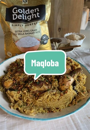 Delicious Maqluba Recipe Using Golden Delight Rice
