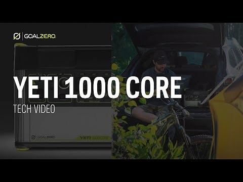 GOAL ZERO YETI 1000 CORE | TECH VIDEO