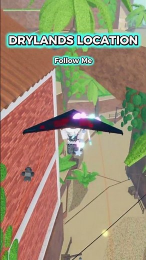 DRYLANDS Location New Update fisch