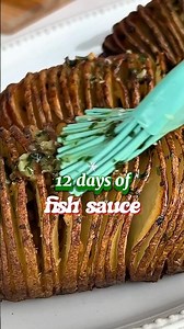 12 Days of Fish Sauce: Day 1 — fish sauce butter hasselback potatoes #recipe