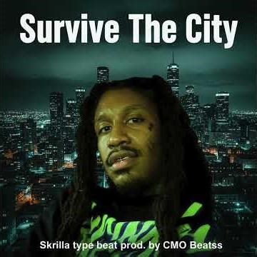 [FREE] Skrilla Type Beat - "Survive The City"