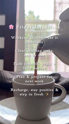 Friday Intentions | Weekend Motivation & Positive Vibes #friday