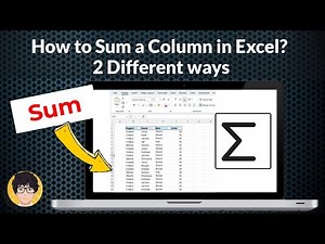 How to Sum a Column in Excel