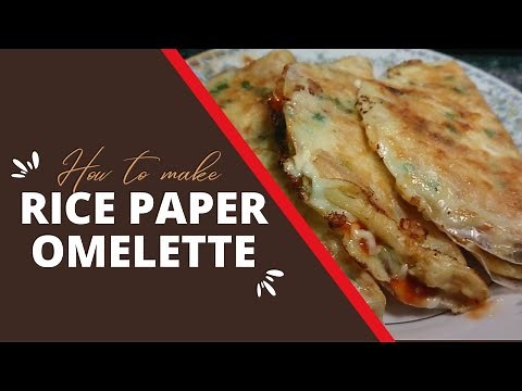 Got Rice Paper and Eggs at Home? Quick, Easy, and Delicious Rice Paper Omelette Recipe for Dinner
