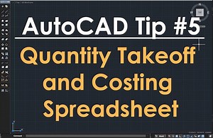 TechBeat Tuesday - AutoCAD Tip #5: Quantity Takeoff and Costing Spreadsheet - Land8