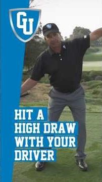 Hit a High Draw with Your Driver