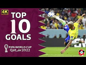 "TOP 10 STUNNING GOALS OF THE 2022 FIFA WORLD CUP!" | 4K