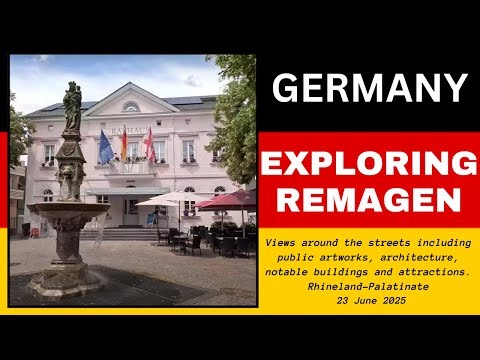 Exploring Remagen, Rhineland-Palatinate, Germany - 23 June, 2025