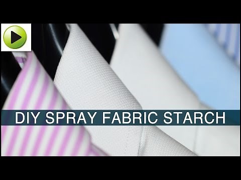 DIY Spray Fabric Starch