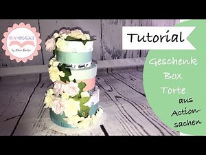 DIY * Torte aus 3 Action Geschenkboxen * Gift Box * Paper Craft * Tutorial