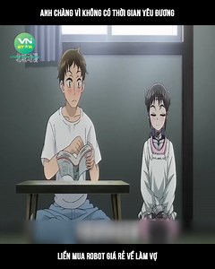 60K views · 1.2K reactions | N.Anh chàng vì không có thời gian yêu đương liền mua robot giá rẻ về làm vợ ©️ Nội dung được sản xuất bởi Vnstar Media #VnstarMedia #anime #reviewtruyentranh #review #reviewanime #reviewanimehay #truyentranh | Mr. Northern Philippines | Facebook